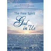 The Free Spirit - God in Us