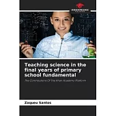Teaching science in the final years of primary school fundamental