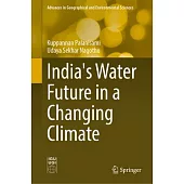 India’s Water Future in a Changing Climate
