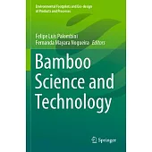 Bamboo Science and Technology