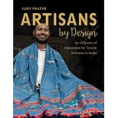 Artisans by Design: An Odyssey of Education for Textile Artisans in India