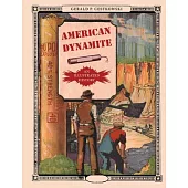 American Dynamite: An Illustrated History
