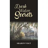 Dark Water Secrets