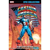 Captain America Epic Collection: Streets of Poison [New Printing]