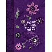 I Can Do All Things (2025 Planner): 12-Month Weekly Planner
