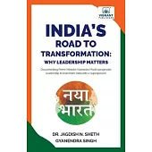 India’s Road to Transformation: Why Leadership Matters