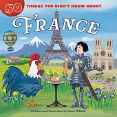 50 Things You Didn’t Know about France