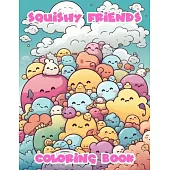 Squishy Friends Coloring Book