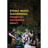 Youth Music Gatherings, Pedagogy, Experience, and Impact