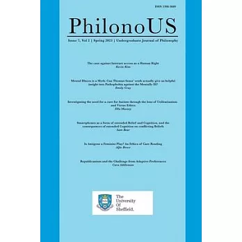 PhilonoUS: The Undergraduate Journal of Philosophy: Issue 7, Vol 2 (Spring 2023)