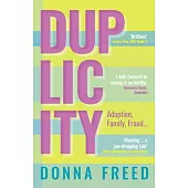 Duplicity: My Mothers’ Secrets