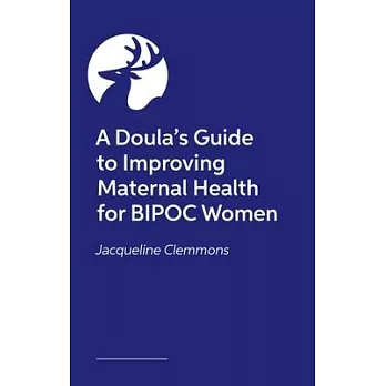 A Doula’s Guide to Improving Maternal Health for Bipoc Women