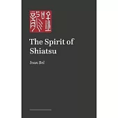 The Spirit of Shiatsu