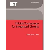 Silicide Technology for Integrated Circuits