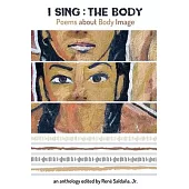 I Sing: The Body