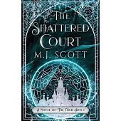 The Shattered Court