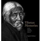 Tibetan Memoies: Stories from Exile and Dreams Deferred