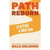 Path Reborn: Starting a New Job