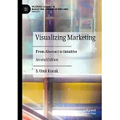 Visualizing Marketing: From Abstract to Intuitive