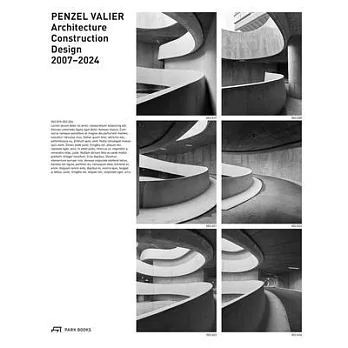 Penzel Valier: Architecture, Construction, Design 2007-2024