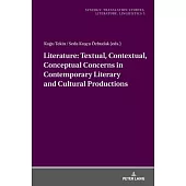 Linguistics: Textual, Contextual, Conceptual Concerns in Contemporary Literary and Cultural Productions