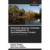 Mammal species richness in a fragment of Semideciduous Forest