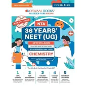 Oswaal NEET (UG) 36 Years Chapter-wise Topic-wise Solved Papers Chemistry For 2024 Exams ( New Edition)