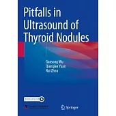Pitfalls in Ultrasound of Thyroid Nodules