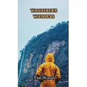 Wanderer’s Whispers