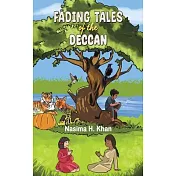 Fading Tales of the Deccan