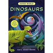 紙藝機關知識書：恐龍 Paper World: Dinosaurs