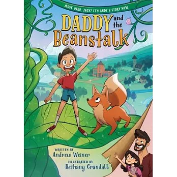 Daddy and the Beanstalk (a Graphic Novel)