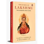 Treasures of Lakshmi: The Goddess Who Gives