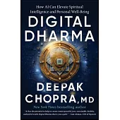 Digital Dharma: How AI Can Elevate Spiritual Intelligence and Personal Well-Being