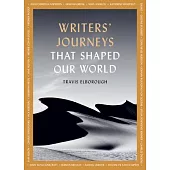 The Writer’s Journey: In the Footsteps of the Literary Greats