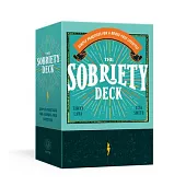The Sobriety Deck: Simple Practices for a Booze-Free Lifestyle