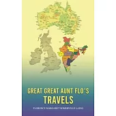 Great Great Aunt Flo’s Travels