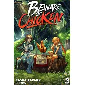 Beware of Chicken 3: A Xianxia Cultivation Novel