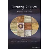 Literary Snippets: A Colophon Reader: Volume 2