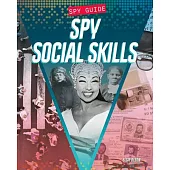 Spy Social Skills