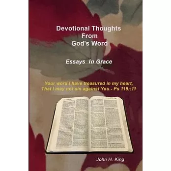 Devotional Thoughts from God’s Word: Essays in Grace