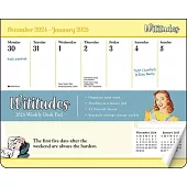 Wititudes 2025 Weekly Desk Pad Calendar: The First Five Days After the Weekend Are Always the Hardest