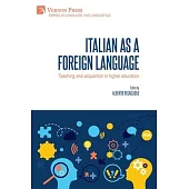 Italian as a foreign language: Teaching and acquisition in higher education