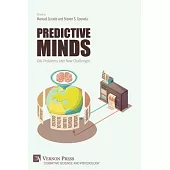 Predictive Minds: Old Problems and New Challenges