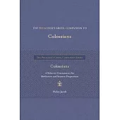 The Preacher’s Greek Companion to Colossians
