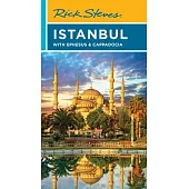 Rick Steves Istanbul: With Ephesus & Cappadocia
