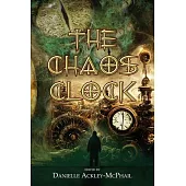 The Chaos Clock: Tales of Cosmic Aether