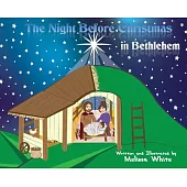 The Night Before Christmas in Bethlehem