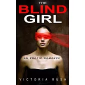The Blind Girl: An Erotic Romance