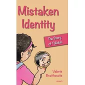 Mistaken Identity: The Story of Tallulah
